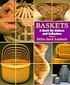 Baskets: A Book for Makers and Collectors