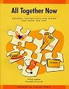 All Together Now: Records, Instructions and Wishes for Those You Love