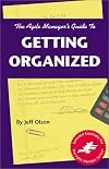 The Agile Manager's Guide to Getting Organized