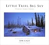 Little Trees, Big Sky