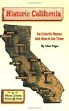 Historic California: Its Colorful Names and How It Got Them
