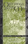 Offerings for the Green Man