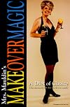 Mrs. Mauldin's Make Over Magic: A Diet of Choice (The Absolutely Last Diet You'll Ever Need!)