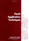 Forth Application Techniques (4th Edition)