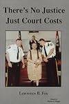 There's No Justice - Just Court Costs