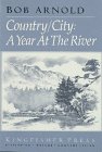 Country/City: A Year At The River