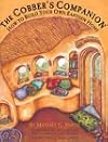 The Cobber's Companion: How to Build Your Own Earthen Home