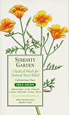 Serenity Garden: 7 Radical Weeds for Natural Stress Relief (The Garden Remedy Series) (The Garden Remedy Series)