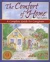 The Comfort of Home: A Complete Guide for Caregivers