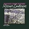 Missouri Landscapes: Designs from Nature