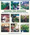 Reusing the Resource: Adventures in Ecological Wastewater Recycling