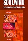 Soulwind Volume 3: The Infamous Transit Vagrants