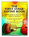 The First Stage Guitar Book: Learn How To Play Guitar Easily & Quickly!