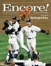 Encore!: The New York Yankees' 25the World Championship