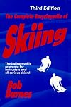 The Complete Encyclopedia of Skiing, 3rd Edition