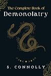 The Complete Book of Demonolatry