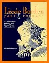 Lizzie Borden: Past & Present