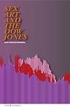 Sex, Art and the Dow Jones