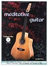 Meditative Guitar : 27 remarkable mood songs for beginning guitar