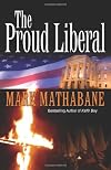 The Proud Liberal