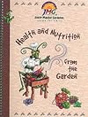 Health and Nutrition from the Garden: Level 1 (Golden Ray)