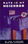 Hate Is My Neighbor
