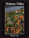 The Hudson Valley: Our Heritage, Our Future