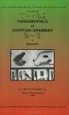 Fundamentals of Egyptian Grammar: Elements