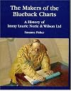 The Makers of the Blueback Charts: A History of Imray Laurie Norie & Wilson Ltd