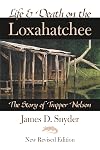 Life and Death on the Loxahatchee