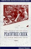 The Battle of Peachtree Creek: An Audio Driving Tour