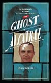 The Ghost of Alcatraz