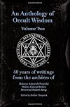An Anthology of Occult Wisdom Volume 2