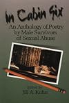 In Cabin Six : An Anthology of Poetry by Male Survivors of Sexual Abuse