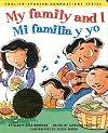 My family and I / Mi familia y yo (English and Spanish Foundations Series) (Bilingual) (Dual Language) (Pre-K and Kindergarten)
