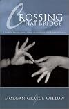 Crossing That Bridge: A Guide to Making Literary Events Accessible to Deaf & Hard-Of-Hearing