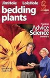 Bedding Plants: Practical Advice and the Science Behind It (Question & Answer Series)