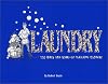 Laundry: The Whys and How's of Cleaning Clothes