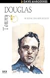 Tommy Douglas: Building the New Society