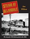 Steam at Allandale: The Story of a CNR Division Point in the 1950s