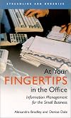 At Your Fingertips in the Office: Information Management for the Small Business