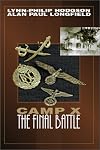 Camp X: The Final Battle