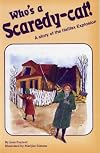 Who's a Scaredy Cat: A Story of the Halifax Explosion