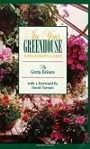 In Your Greenhouse: A Beginner's Guide