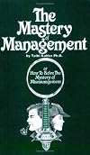 The Mastery of Management