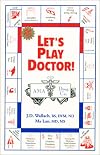Let's Play Doctor