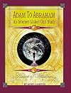 Adam to Abraham: An Internet-Linked Unit Study