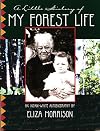 A Little History of My Forest Life: An Indian-White Autobiography