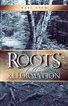 Roots of the Reformation