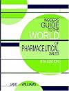 Insider's Guide to the World of Pharmaceutical Sales, Eighth Edition